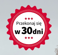 Przekonaj się w 30 dni
